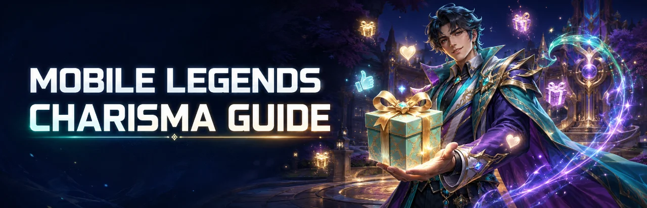 How to Increase Charisma in Mobile Legends: Gifts, Profile Likes and Popularity