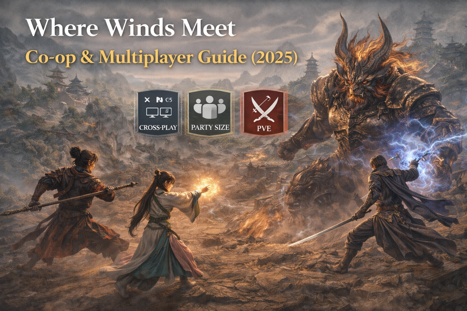 Where Winds Meet co-op, Where Winds Meet multiplayer, Where Winds Meet cross-play, Where Winds Meet cross-progression, Where Winds Meet party size, Where Winds Meet co-op restrictions