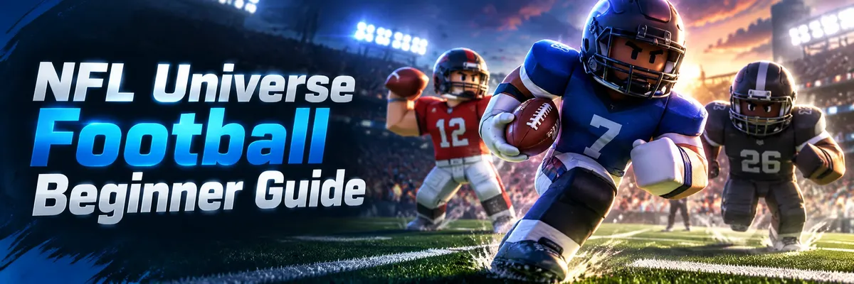NFL Universe Football Beginner Guide,NFL Universe Football guide, NFL Universe Football how to play, NFL Universe Football tips, NFL Universe Football controls,